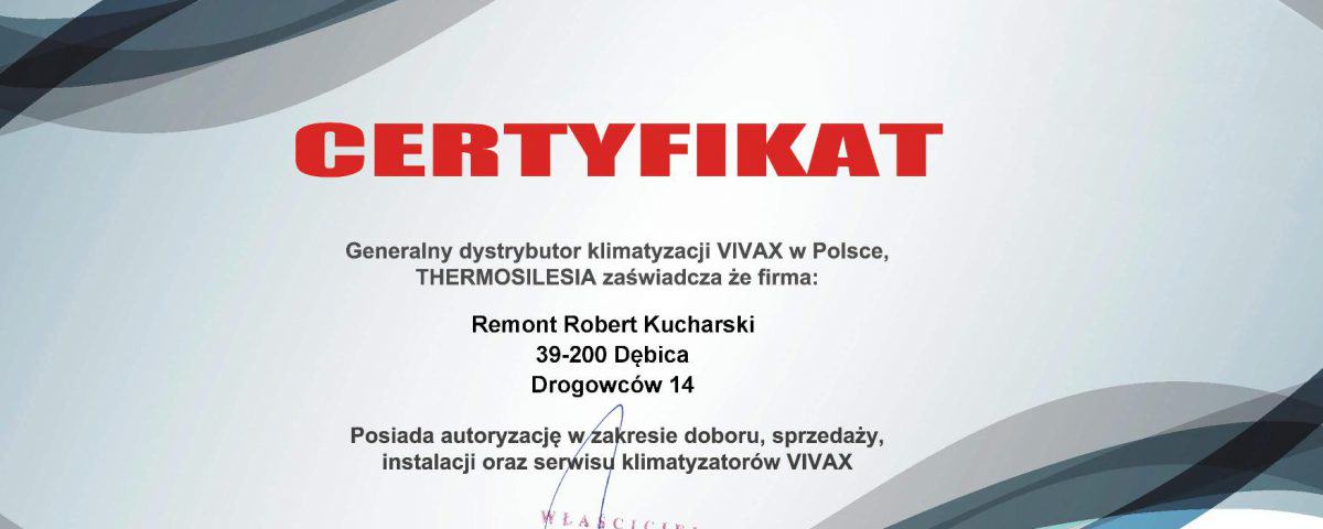 Certyfikat autoryzowanego dystrybutora VIVAX - Remont Robert Kucharski
