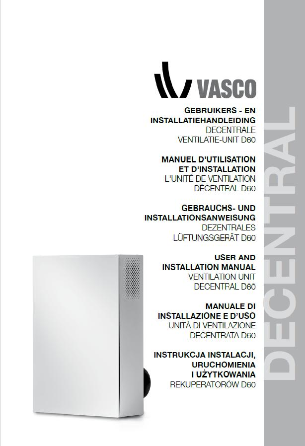 Instrukcja montażu i uruchomienia rekuperatora decentralnego VASCO D60